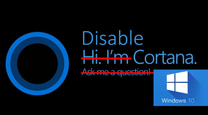 How to Disable Cortana in Windows 10 disable cortana in windows 10