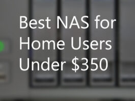3 Best NAS For Home Users under $350 in 2021 best nas for home users under 350