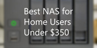 3 Best NAS For Home Users under $350 in 2021 best nas for home users under 350